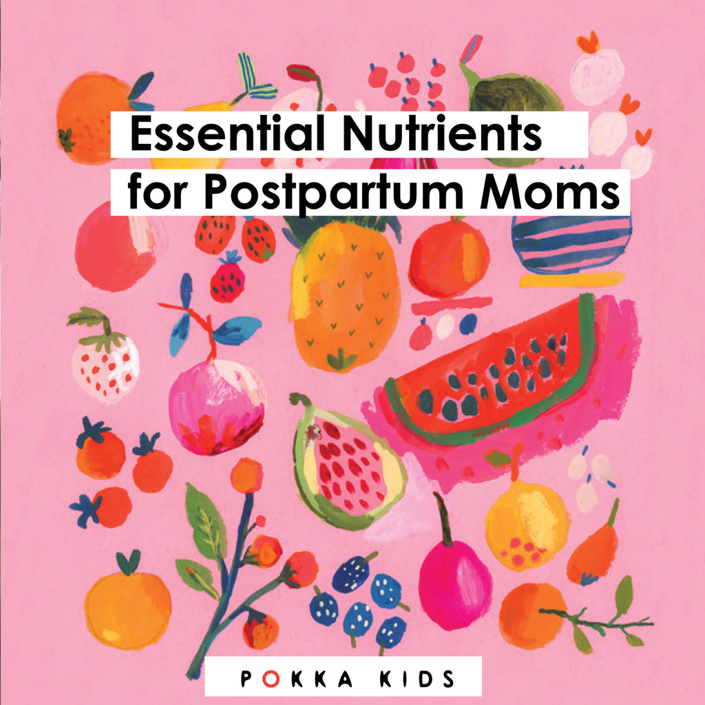 Nourishing Your Postpartum Journey: Essential Nutrients for Moms After Birth